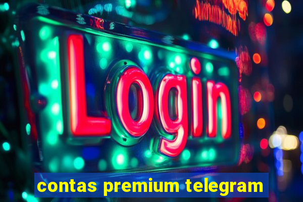 contas premium telegram